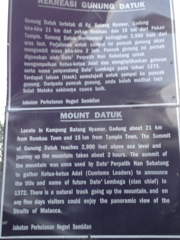 A plaque at the Gunung Datuk forest reserve park headquarters describing the legend behind Gunung Datuk